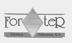 For teR Térmica Industrial, S.A.