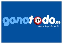 ganatodo.es ahora depende de ti