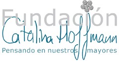 FUNDACIÓN CATALINA HOFFMANN PENSANDO EN NUESTROS MAYORES