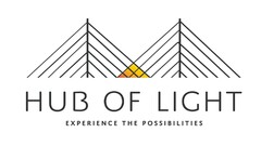 HUB OF LIGHT EXPERIENCE THE POSSIBILITIES