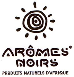 AROMES NOIRS PRODUITS NATURELS D'AFRIQUE