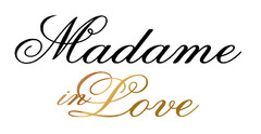 Madame in Love