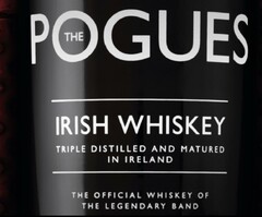 POGUES THE IRISH WHISKEY TRIPLE DISTILLED AND MATURED IN IRELAND THE OFFICIAL WHISKEY OF THE LEGENDARY BAND