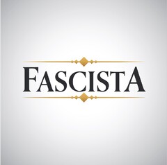 FASCISTA