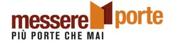 MESSERE PORTE PIU' PORTE CHE MAI