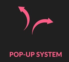 POP - UP SYSTEM