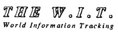 THE W.I.T. World information Tracking