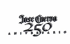 Jose Cuervo 250 ANIVERSARIO