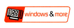 windows & more