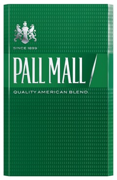 SINCE 1899 PALL MALL QUALITY AMERICAN BLEND