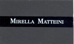 MIRELLA MATTEINI