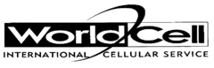 World Cell INTERNATIONAL CELLULAR SERVICE