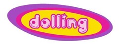 DOLLING