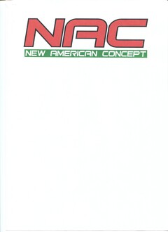 NAC NEW AMERICAN CONCEPT