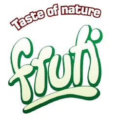 fruti, taste of nature