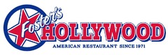 FOSTER'S HOLLYWOOD AMERICAN RESTAURANT SINCE 1971