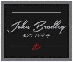 John Bradley eST. 1994 JB