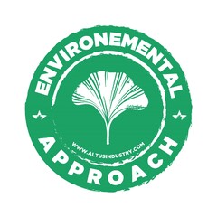 ENVIRONMENTAL APPROACH www.ALTUSINDUSTRY.COM