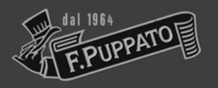 F. PUPPATO dal 1964