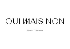 OUI MAIS NON BRUNCH - TEA ROOM