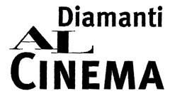 Diamanti AL CINEMA