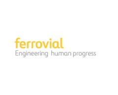 Ferrovial Engineering human progress