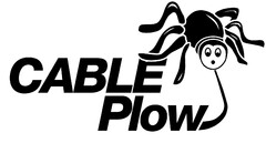 CABLE Plow