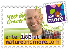 Meet the Grower! natureandmore.com