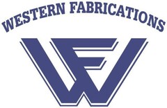 WESTERN FABRICATIONS WF