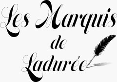 Les Marquis de Ladurée