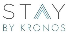 STAY BY KRONOS