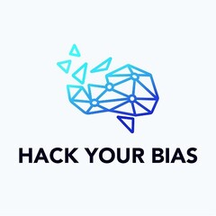 HACK YOUR BIAS