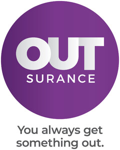 OUTSURANCE You always get something out.