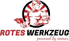 ROTES WERKZEUG powered by immex