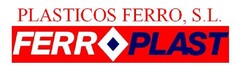 PLASTICOS FERRO, S.L. FERROPLAST