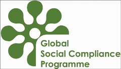 GLOBAL SOCIAL COMPLIANCE PROGRAMME