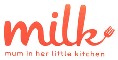 milk mum in her little kitchen