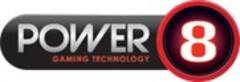 POWER 8 GAMING TECHNOLOGY