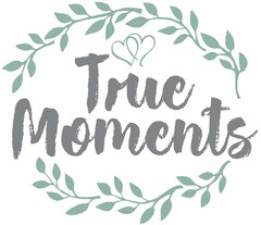 True Moments