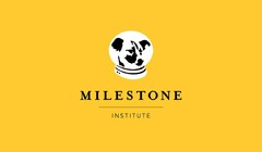 MILESTONE INSTITUTE