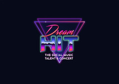 Dream HIT THE SOCIAL MUSIC TALENT & CONCERT