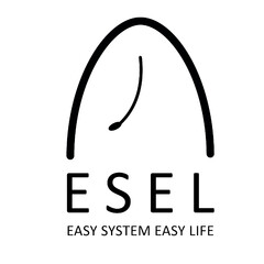 ESEL EASY SYSTEM EASY LIFE