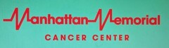 MANHATTAN MEMORIAL CANCER CENTER