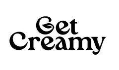 Get Creamy