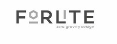 Forlite zero gravity design