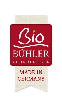 Bio BÜHLER FOUNDED 1894 MADE IN GERMANY