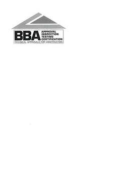 BBA APPROVAL INSPECTION TESTING CERTIFICATION TECHNICAL APPROVALS FOR CONSTRUCTION