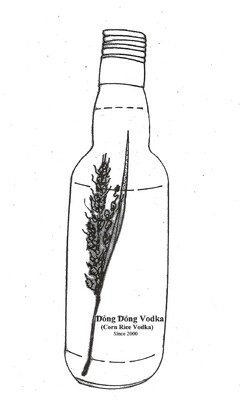 Dong Dong Vodka (Corn Rice Vodka) Since 2000