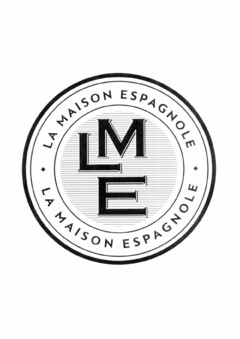 LA MAISON ESPAGNOLE