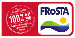 FRoSTA FRoSTA REINHEITSGEBOT 100 % frei von zugesetzten Geschmacksverstärkern, Farbstoffen & Aromen